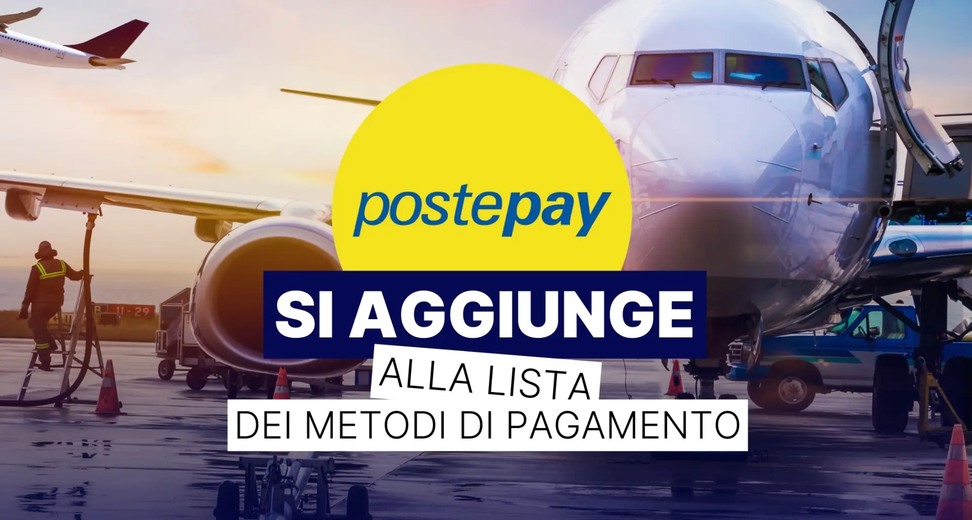 ...ora anche con Postepay