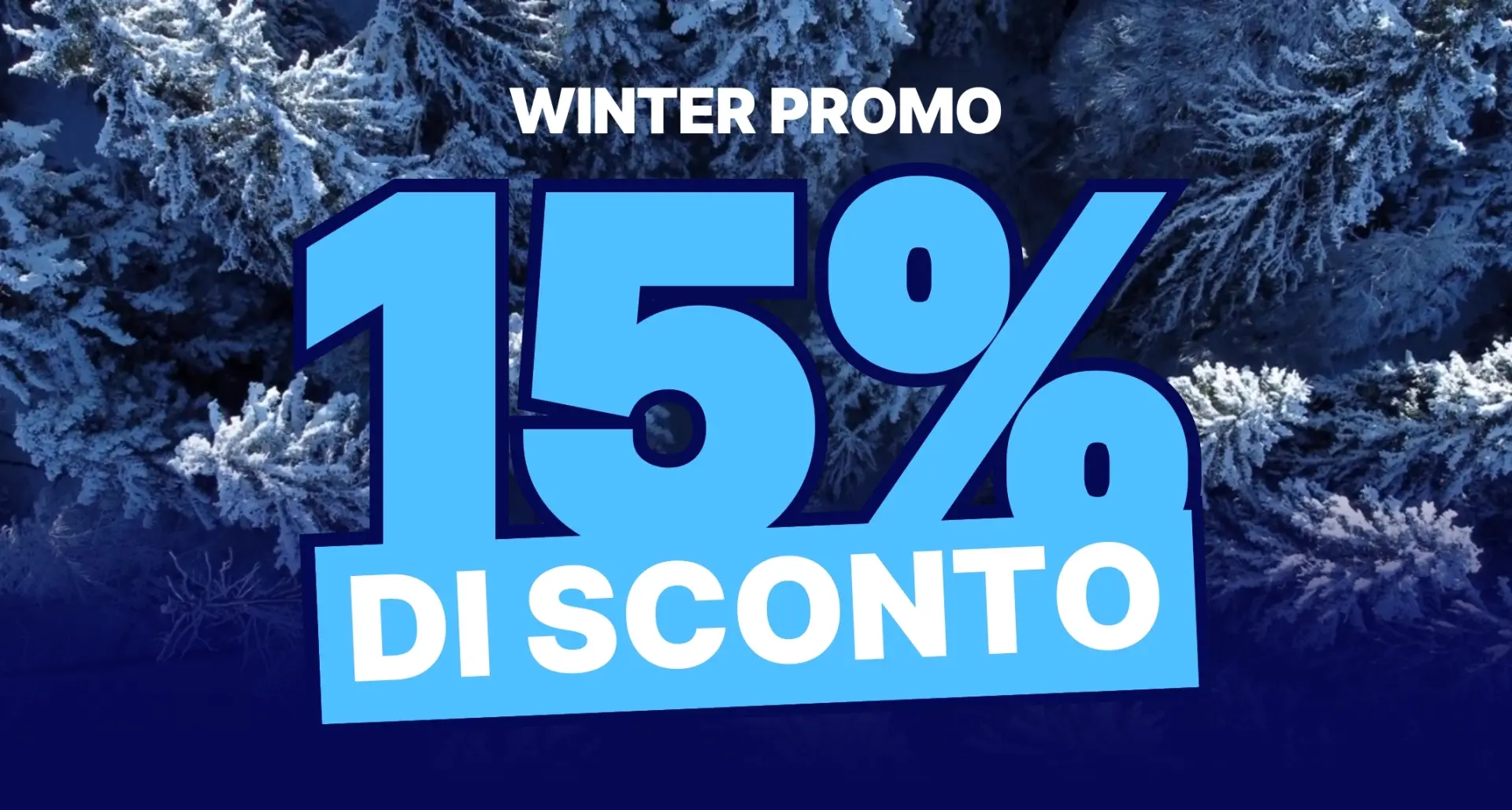 WINTER PROMO: PARTI SERENO, SPENDI MENO